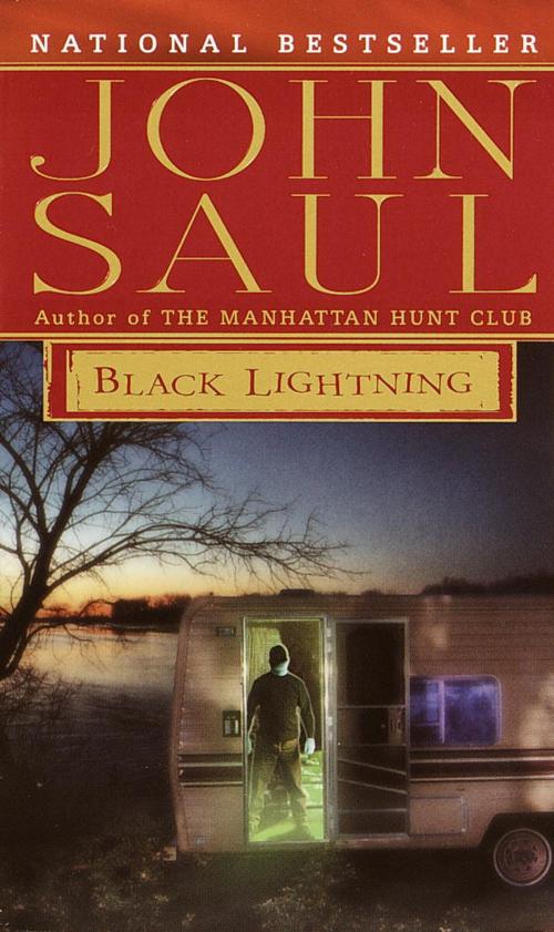 Cover of the book Black Lightning by John Saul, Random House Publishing Group