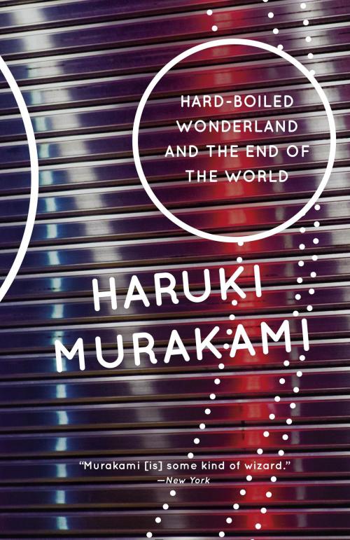 Cover of the book Hard-Boiled Wonderland and the End of the World by Haruki Murakami, Knopf Doubleday Publishing Group