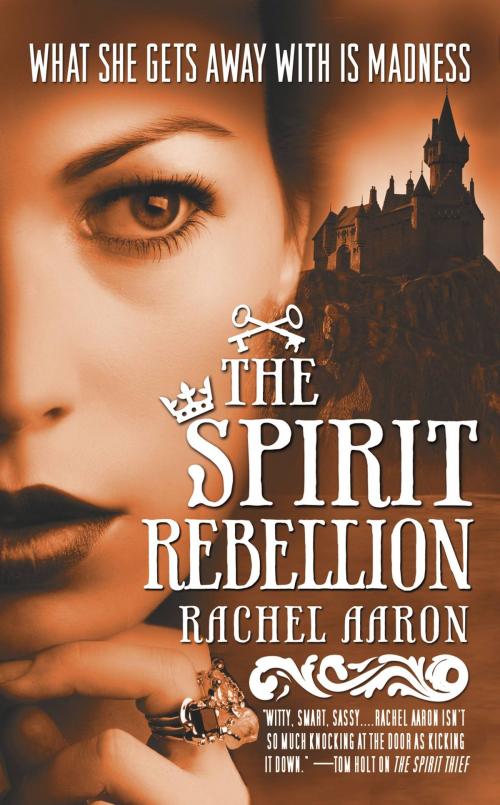 Cover of the book The Spirit Rebellion by Rachel Aaron, Orbit