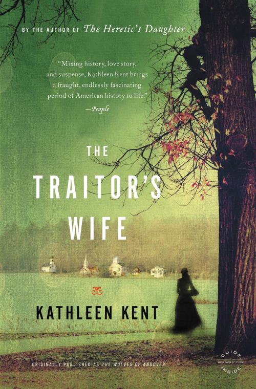 Cover of the book The Traitor's Wife by Kathleen Kent, Little, Brown and Company