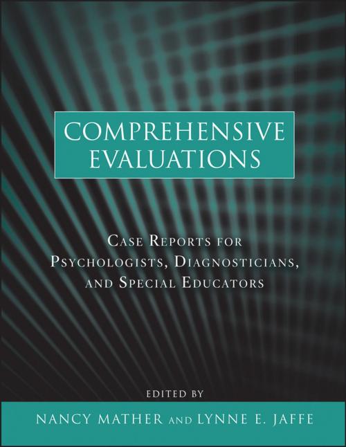 Cover of the book Comprehensive Evaluations by Nancy Mather, Lynne E. Jaffe, Wiley