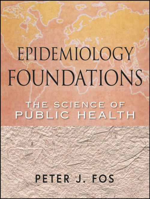 Cover of the book Epidemiology Foundations by Peter J. Fos, Wiley