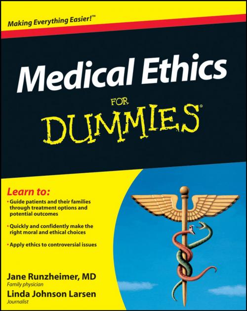 Cover of the book Medical Ethics For Dummies by Jane Runzheimer, Linda Johnson Larsen, Wiley