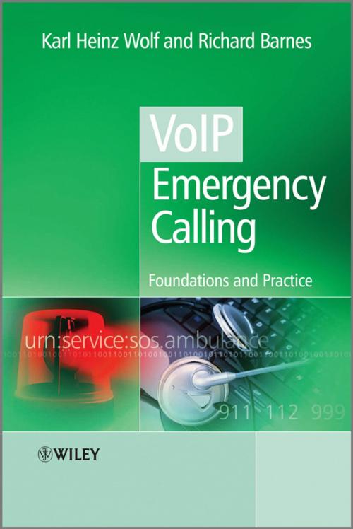 Cover of the book VoIP Emergency Calling by Karl Heinz Wolf, Richard Barnes, Wiley