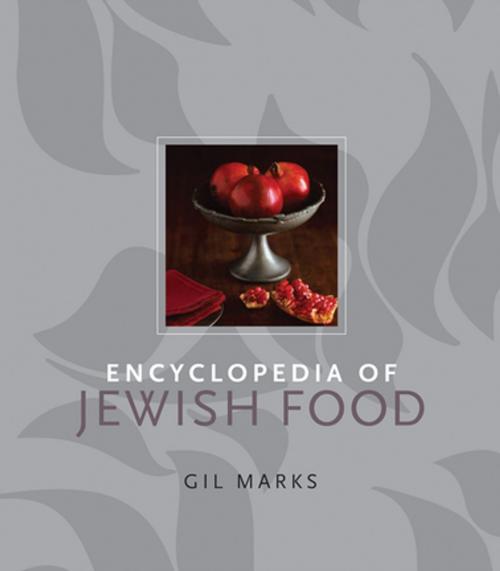 Cover of the book Encyclopedia of Jewish Food by Gil Marks, Houghton Mifflin Harcourt