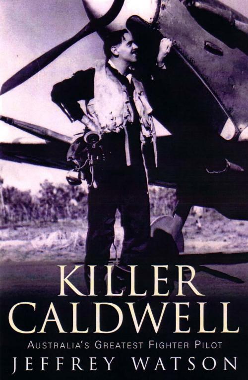 Cover of the book Killer Caldwell by Jeffrey Watson, Hachette Australia