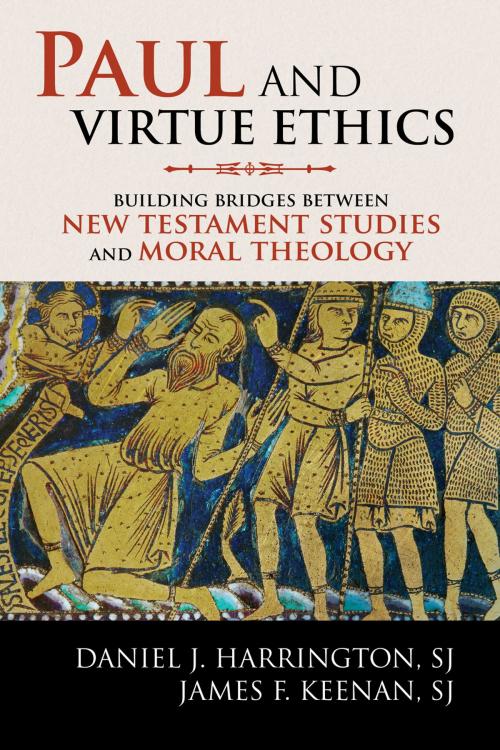 Cover of the book Paul and Virtue Ethics by Daniel J. Harrington, SJ, James F. Keenan, S.J., Rowman & Littlefield Publishers