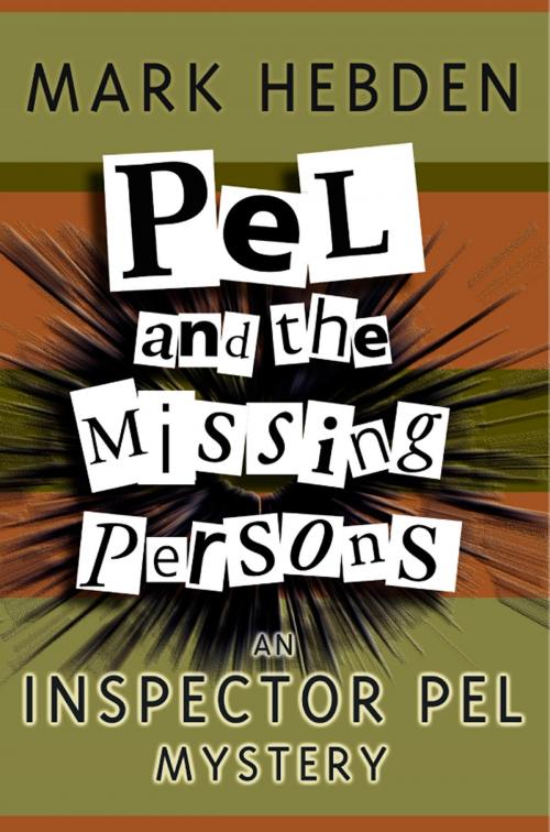 Cover of the book Pel And The Missing Persons by Mark Hebden, House of Stratus
