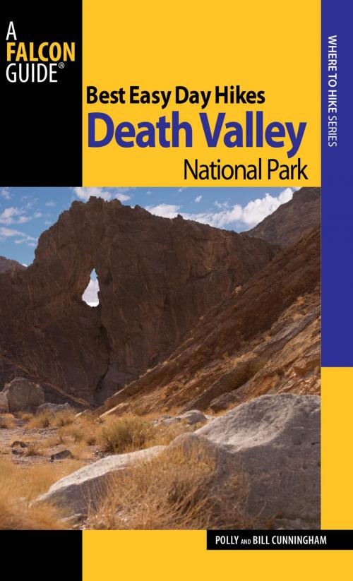 Cover of the book Best Easy Day Hikes Death Valley National Park by Bill Cunningham, Polly Cunningham, Falcon Guides