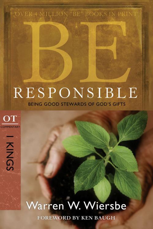 Cover of the book Be Responsible (1 Kings) by Warren W. Wiersbe, David C Cook