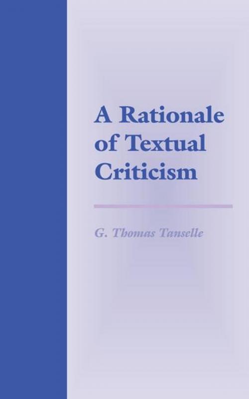 Cover of the book A Rationale of Textual Criticism by G. Thomas Tanselle, University of Pennsylvania Press, Inc.