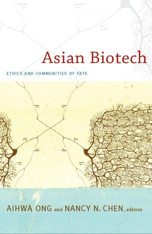 Cover of the book Asian Biotech by Michael M. J. Fischer, Joseph Dumit, Kaushik Sunder Rajan, Charis Thompson, Duke University Press