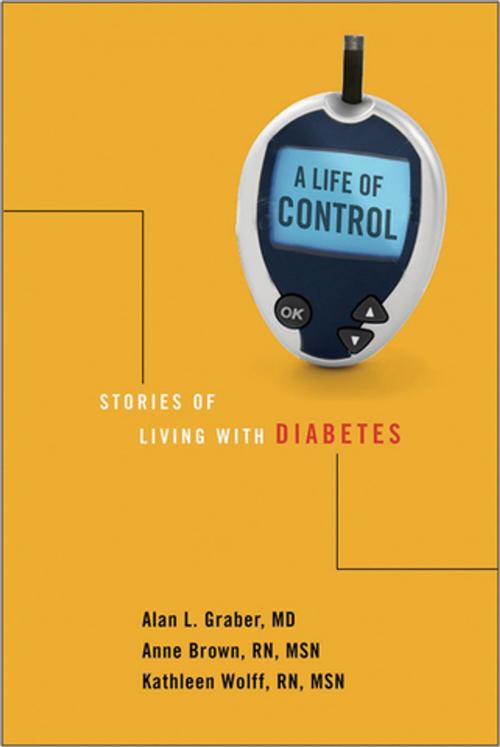 Cover of the book A Life of Control by Alan L. Graber, Anne W. Brown, Kathleen Wolff, Vanderbilt University Press