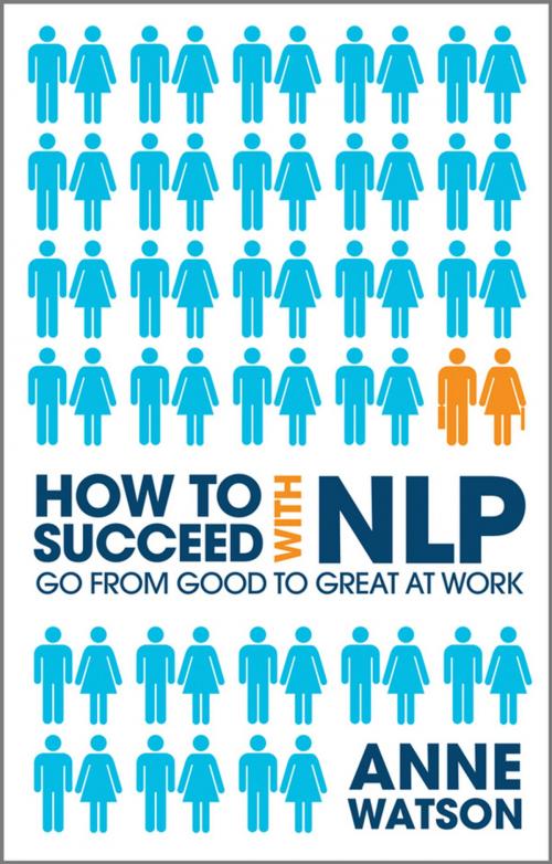 Cover of the book How to Succeed with NLP by Anne Watson, Wiley