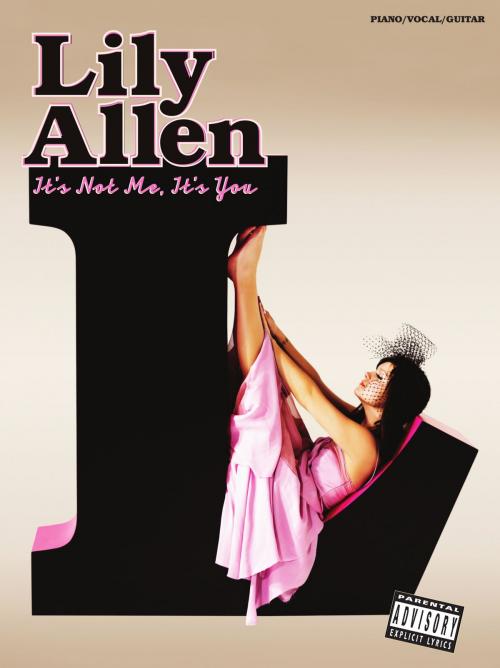 Cover of the book Lily Allen: It's Not Me, It's You (PVG) by Wise Publications, Music Sales Limited