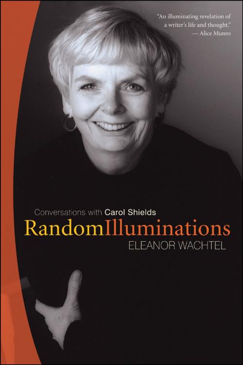 Cover of the book Random Illuminations by Eleanor Wachtel, Goose Lane Editions