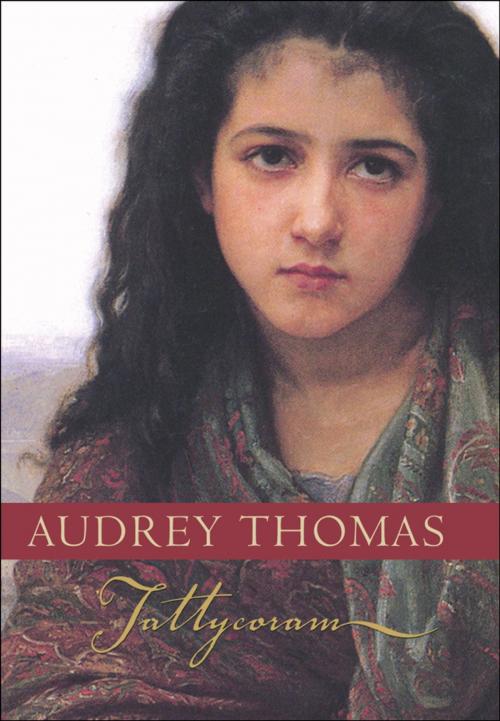 Cover of the book Tattycoram by Audrey Thomas, Goose Lane Editions