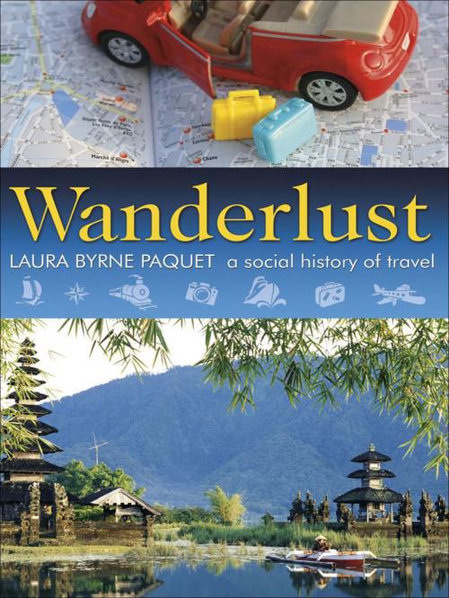 Cover of the book Wanderlust by Laura Byrne Paquet, Goose Lane Editions
