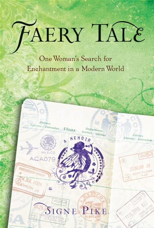 Cover of the book Faery Tale by Signe Pike, Penguin Publishing Group