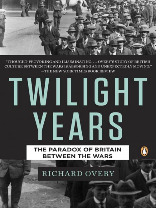 Cover of the book The Twilight Years by Richard Overy, Penguin Publishing Group