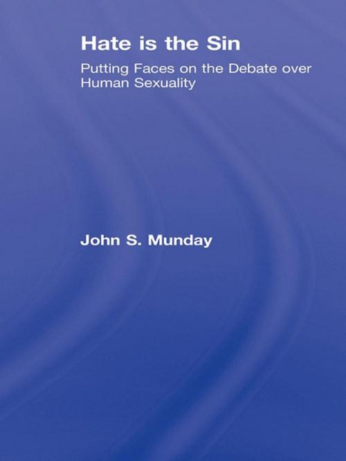 Cover of the book Hate is the Sin by John S. Munday, Taylor and Francis