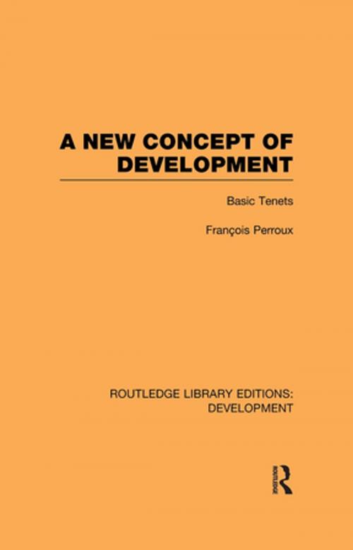 Cover of the book A New Concept of Development by François Perroux, Taylor and Francis
