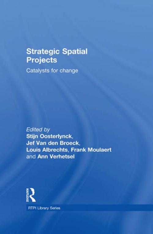 Cover of the book Strategic Spatial Projects by , Taylor and Francis