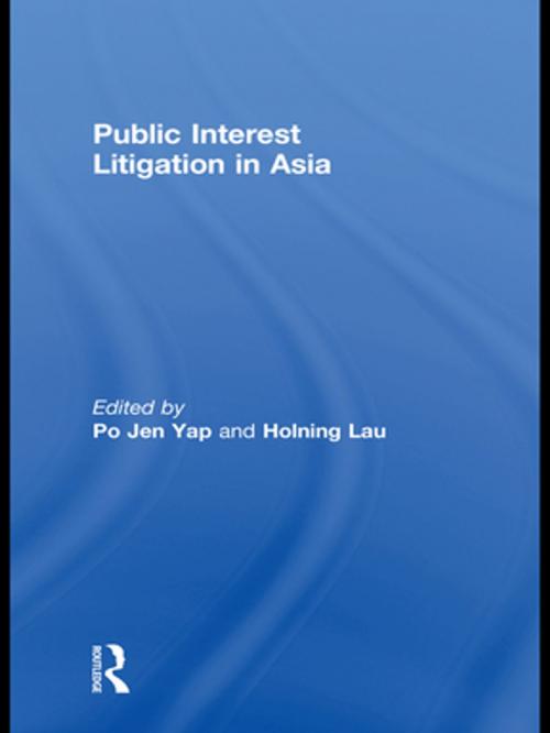 Cover of the book Public Interest Litigation in Asia by , Taylor and Francis