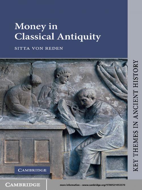 Cover of the book Money in Classical Antiquity by Sitta von Reden, Cambridge University Press