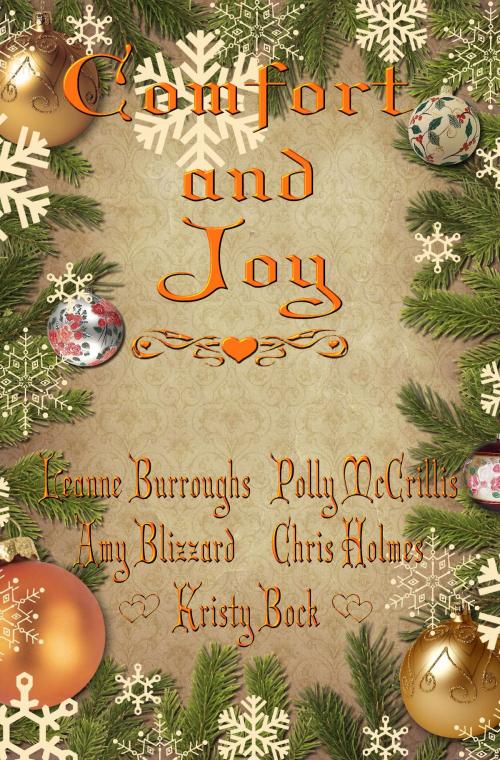 Cover of the book Comfort and Joy by Leanne Burroughs, Highland Press Publishing