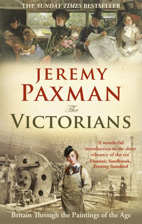 Cover of the book The Victorians by Jeremy Paxman, Ebury Publishing