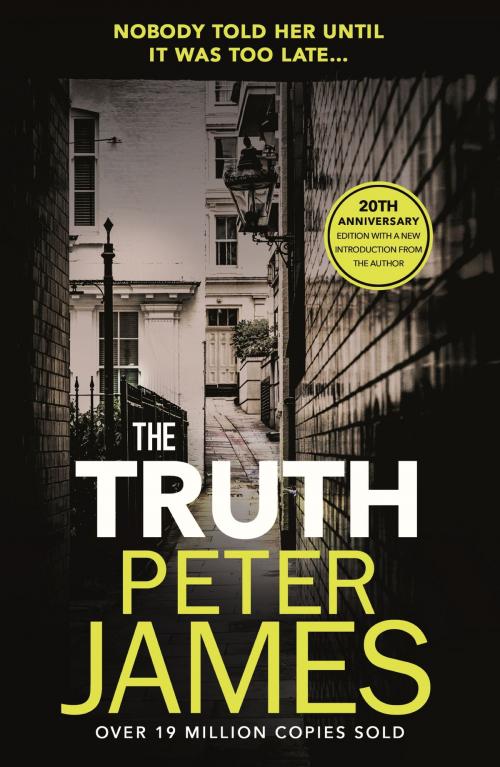 Cover of the book The Truth by Peter James, Orion Publishing Group