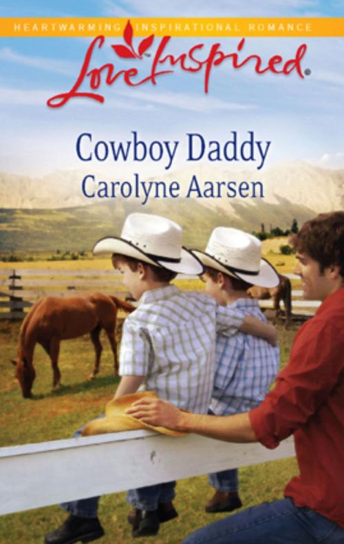 Cover of the book Cowboy Daddy by Carolyne Aarsen, Steeple Hill