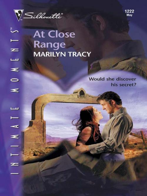 Cover of the book At Close Range by Marilyn Tracy, Silhouette