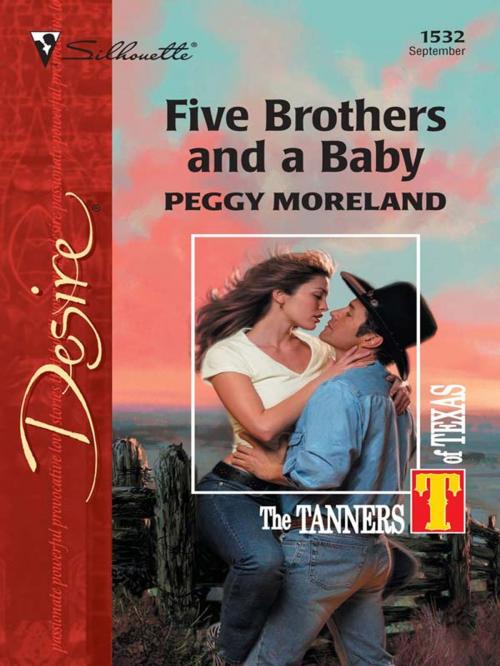 Cover of the book Five Brothers and a Baby by Peggy Moreland, Silhouette