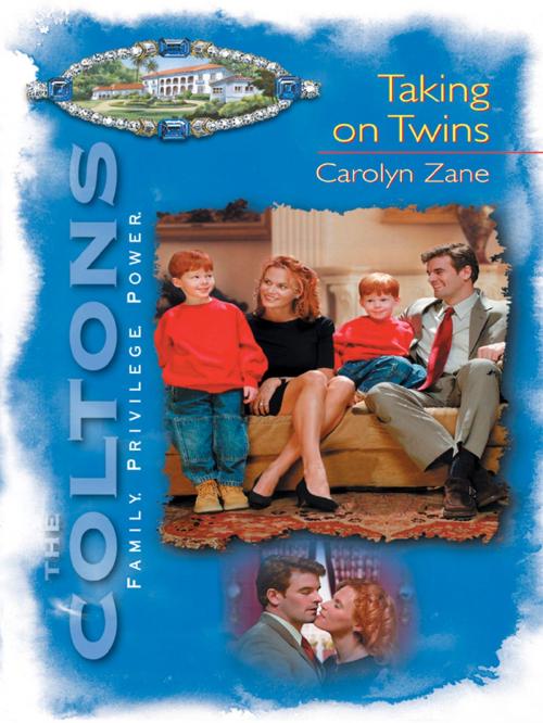 Cover of the book Taking On Twins by Carolyn Zane, Silhouette