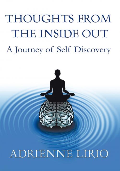 Cover of the book Thoughts from the Inside Out by Adrienne Lirio, Trafford Publishing
