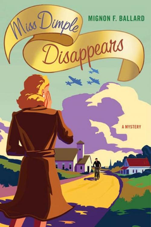 Cover of the book Miss Dimple Disappears by Mignon F. Ballard, St. Martin's Press