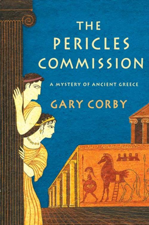 Cover of the book The Pericles Commission by Gary Corby, St. Martin's Press