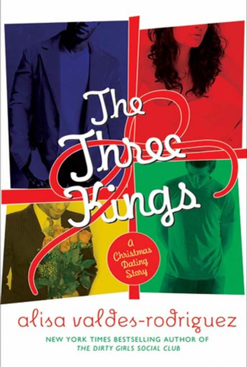 Cover of the book The Three Kings by Alisa Valdes-Rodriguez, St. Martin's Press