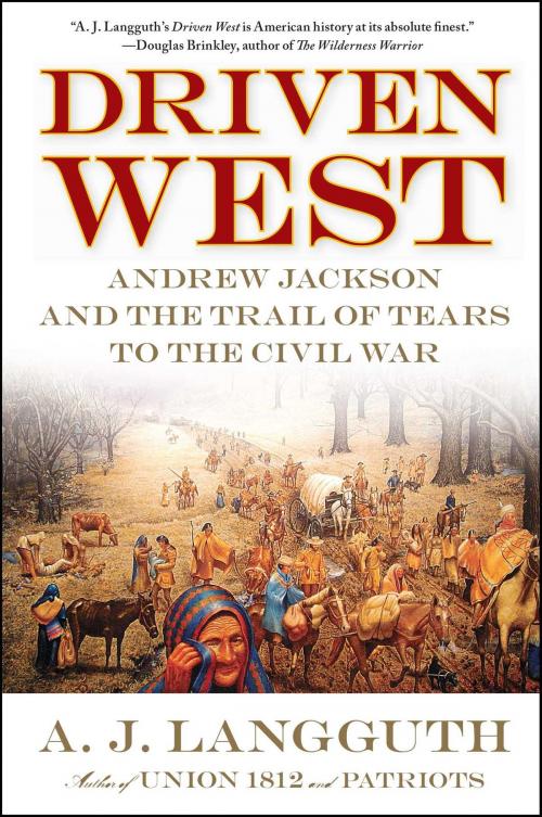 Cover of the book Driven West by A. J. Langguth, Simon & Schuster
