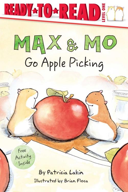 Cover of the book Max & Mo Go Apple Picking by Patricia Lakin, Simon Spotlight