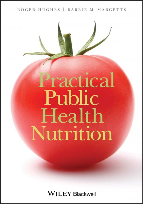 Cover of the book Practical Public Health Nutrition by Roger Hughes, Wiley