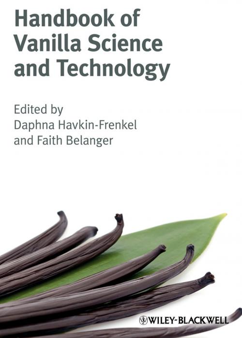 Cover of the book Handbook of Vanilla Science and Technology by Daphna Havkin-Frenkel, Faith C. Belanger, Wiley