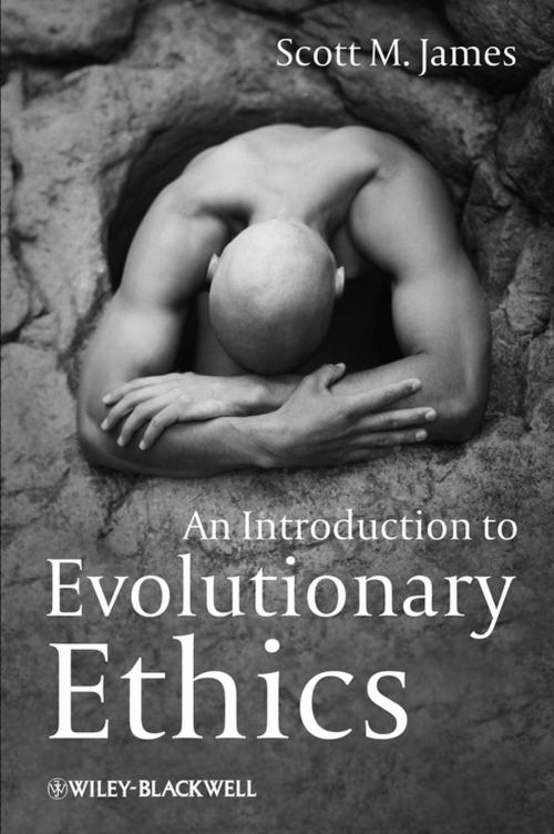 Cover of the book An Introduction to Evolutionary Ethics by Scott M. James, Wiley
