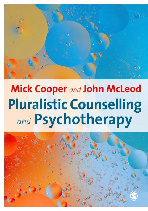 Cover of the book Pluralistic Counselling and Psychotherapy by Professor Mick Cooper, John McLeod, SAGE Publications
