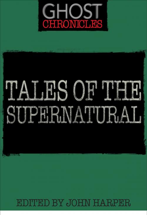 Cover of the book Tales of the Supernatural by John Harper, F+W