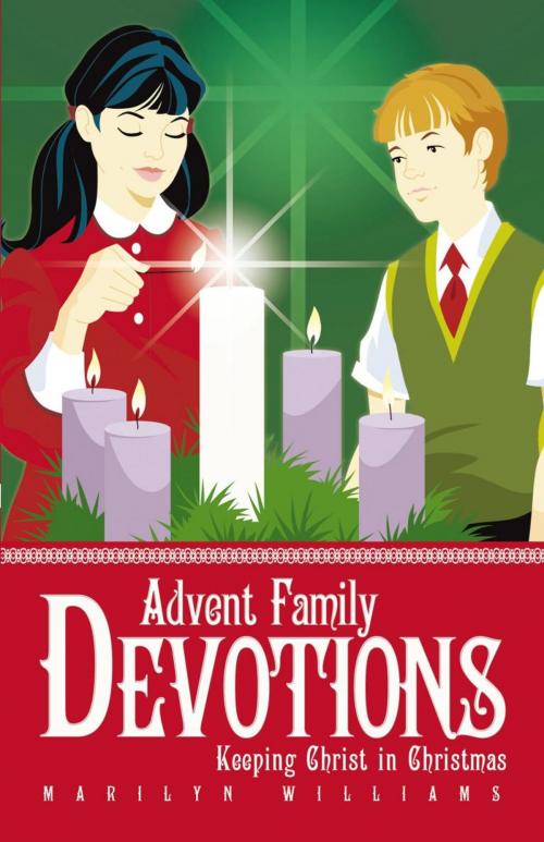 Cover of the book Advent Family Devotions by Marilyn Williams, WestBow Press