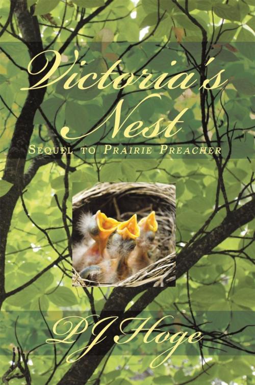 Cover of the book Victoria's Nest by P.J. Hoge, iUniverse