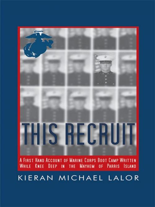 Cover of the book This Recruit by Kieran Michael Lalor, iUniverse
